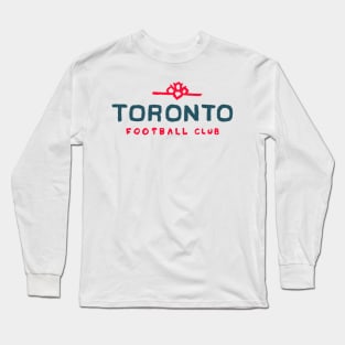 Torontoooo FC 04 Long Sleeve T-Shirt